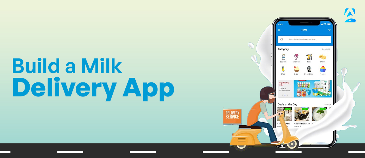 Build milk delivery app